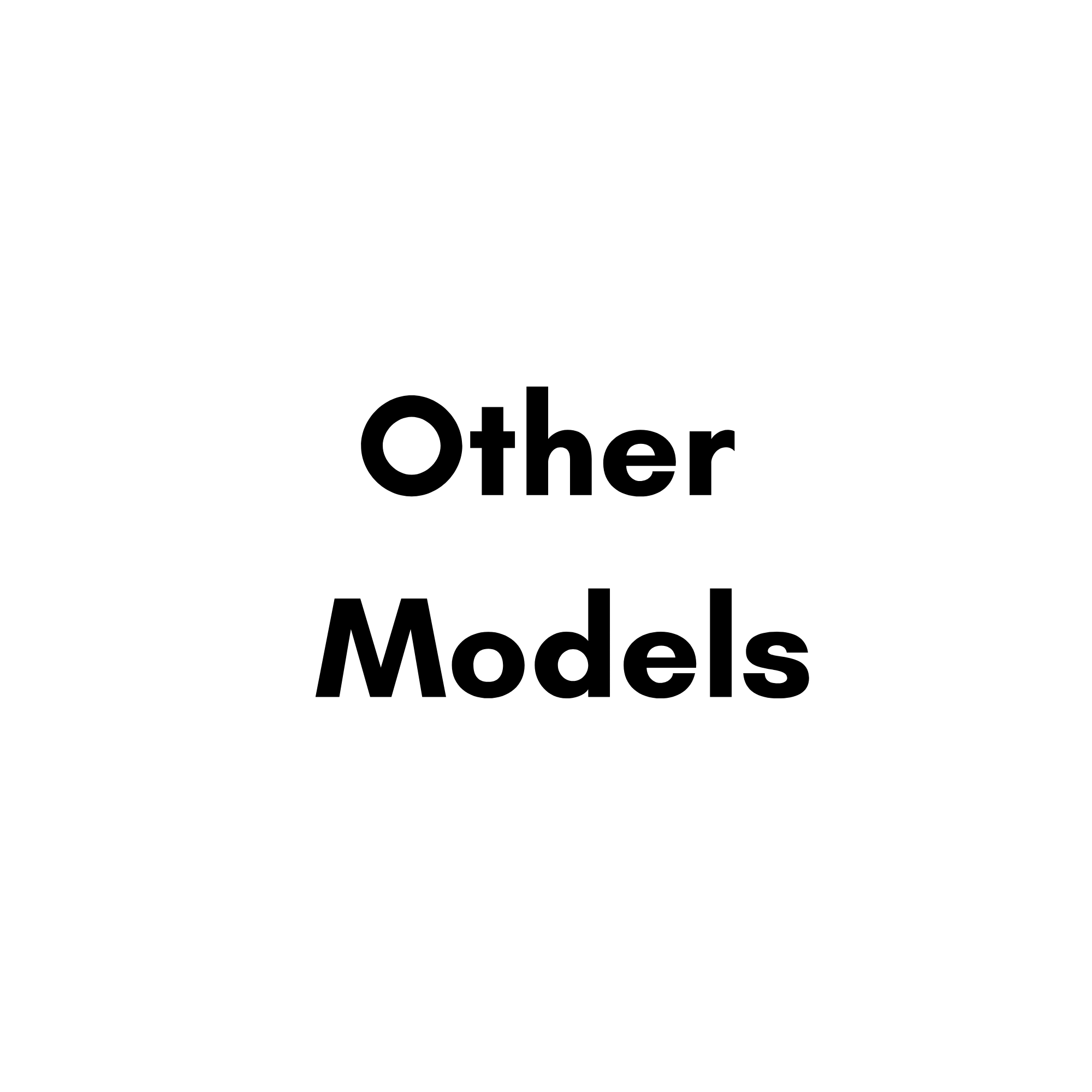 Other Models